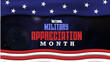 National Military Appreciation Month  Celebration concept and  publicly appreciates the United States  military in May.  Background for Template, banner, card, poster  vector.