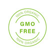 No GMO Logo. Bio Eco Ingredients for Vegan Symbol. Vegetarian Healthy Food Sticker. Organic Nature Badge. Non GMO Green Line Stamp. Free Genetically Modified Product Label. Vector Illustration