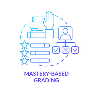 Mastery based grading blue gradient concept icon. Student progress measure. Education trend abstract idea thin line illustration. Isolated outline drawing. Myriad Pro-Bold font use