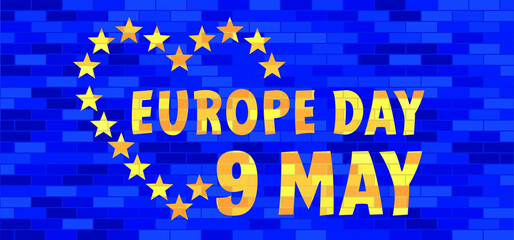 May 9, Europe Day. Vector cartoon calendar. May 9, 1945 marks the unification of Europe after the Second World War. the anniversary of the European Union. Flags of europe and stars. Happy eu party. 