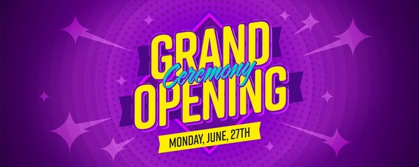 grand opening ceremony website header banner or newsletter. great sale event on monday, june, 27th v