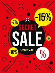 Wall Mural - Secret sale only 24 hour banner template. 15 percent off price clearance and additional 5, 7, 10 sell-off vector illustration