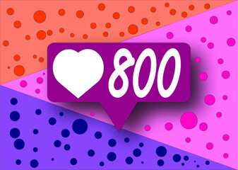 800 likes. Banner for social network in thanks to followers with colored background