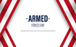 Armed forces day template poster design.