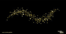 Shiny Wavy Strip Sprinkled With Crumbs Golden Texture. Gold Glitter Crumbs Backdrop Or Dust Isolated. Vector.