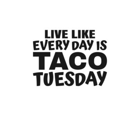  Tacos SVG typography tacos eps