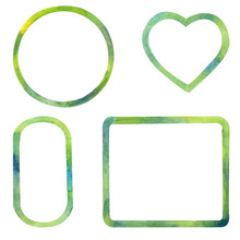 Watercolor Green Frame. Hand Draw Watercolor Set Of Circle, Rectangle, Heart And Oval Borders. Isolated On White Background.