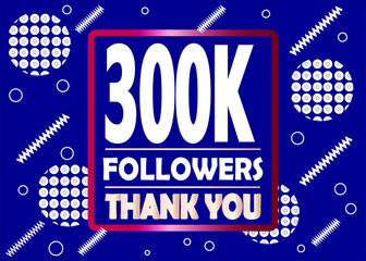Wall Mural - Thank you 300000 followers celebration blue and white modern design