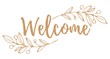 © Elsa - Vintage vector welcome handwritten inscription. hand drawn lettering. Welcome calligraphy. Welcome card. Vector illustration.