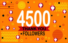 Thank You 4500 Followers. Congratulation Colorful Image For Net Friends Social.