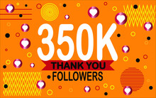 Thank You 350000 Followers. Congratulation Colorful Image For Net Friends Social.