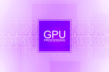 Poster - 2d illustration gpu futuristic background
