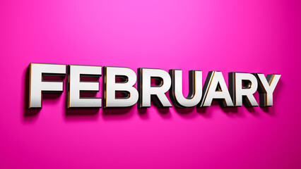 Poster - February lettering words on Pink Background 3D rendering