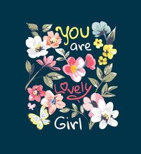Lovely Girl Slogan With Colorful Flowers In Square Shape Vector Illustration