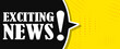 TV and Internet News, Media and Communication Concept. Exciting News yellow Banner Speech Bubble On blank background. Bold Text Font with Big Exclamation Point 
