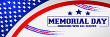 Memorial Day - Remember And Honor Poster. Usa Memorial Day Celebration. American National Holiday. Invitation Template With Blue Text And Us Flag On White Background. Vector
