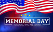 Memorial day. Honoring who all served. White greeting poster with USA flag. Vector illustration.