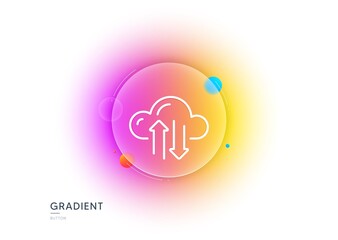 Poster - cloud computing sync line icon. gradient blur button with glassmorphism. internet data storage sign.