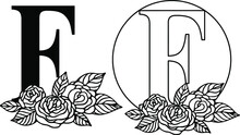 Latin Letter F With Rose Floral Composition. Cut File On White Background