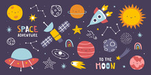 Cute Doodle Space Set For Kids. Scandinavian Collection Of Prints With Planets Of Solar System. Bundle Of Cosmic Stickers.