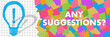 © ileezhun - Any Suggestions Colorful Squares Texture Symbol Left Text