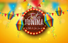Festa Junina Illustration With Party Flags, Paper Lantern And Light Bulb Billboard Letter With Wood Background. Vector Brazil Sao Joao June Festival Design For Greeting Card, Banner Or Holiday Poster.