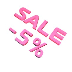 Poster - - 5% Sale. Marketing and discounts. Volumetric pink inscription. 3d rendering.