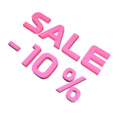 Poster - - 10% Sale. Marketing and discounts. Volumetric pink inscription. 3d rendering.