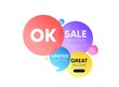 © blankstock - Discount offer bubble banner. OK text tag. Approved okay message. Done or Good deal symbol. Promo coupon banner. OK round tag. Quote shape element. Vector