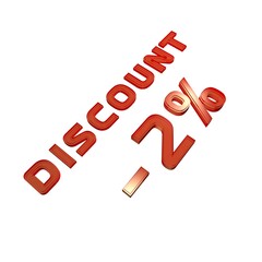 Poster - - 2% your discount. Sale and promotion. Red volumetric inscription. 3d rendering.