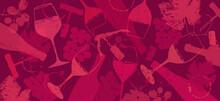 Background Drawing With Bottles, Wine Glasses, Grapes, Corkscrew And Drops. Banner With Illustration For Wine Design. Reddish Colors Vector