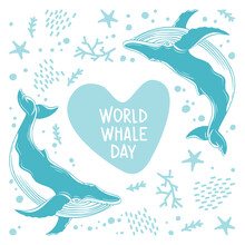 Whales Are Drawn In The Style Of Linear Art. Vector Illustration With Marine Flora And Fauna On A White Background. Cetaceans With The Inscription - World Whale Day