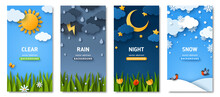 Vertical Posters Set With Fluffy Clouds And Grass Lawn. Weather Forecast App Widgets. Thunderstorm, Rain, Sunny Day, Night And Winter Snow. Vector Illustration. Paper Cut Style. Place For Text