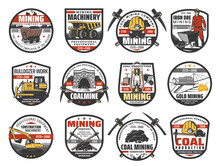 Coal And Gold Mining Industry Icon, Coal Mine Machines And Worker. Vector Haul Truck, Miner With Wheelbarrow And Bulldozer, Excavator, Dump Car And Mine Reclaimer, Coalmine Tunnel, Pickaxe And Lantern