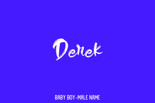 Derek Male Name Bold Typography Text Sign On Blue Background