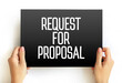 Request For Proposal - document that solicits proposal and made through a bidding process, text concept on card