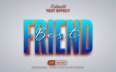 Best friend text effect style. Editable text effect.