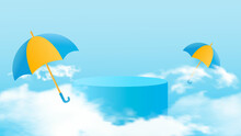 Cylindrical Podium For Displaying Products During The Rainy Season. Design With Realistic Clouds And Colorful Umbrellas. Vector