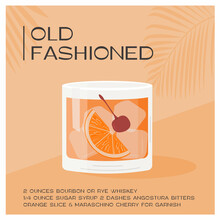 Old Fashioned Cocktail On The Rocks Garnish With Orange Slice And Maraschino Cherry. Whiskey Sour Summer Aperitif Tropical Poster. Minimalistic Trendy Card With Alcoholic Beverage. Vector Illustration