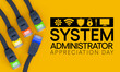 System administrator appreciation day is observed every year in July, sysadmin is a person who is responsible for the upkeep, configuration, and reliable operation of computer systems. 3D Rendering