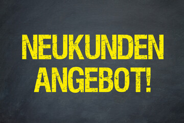 Poster - Neukunden Angebot!