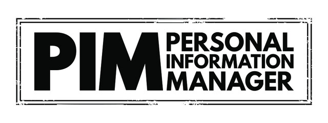 Poster - pim personal information manager - type of application software that functions as a personal organiz