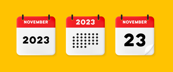 Wall Mural - Calendar set icon. Calendar on a yellow background with Twenty three november, 2023, 23 number text. Reminder. Date menegement concept. Vector line icon for Business and Advertising