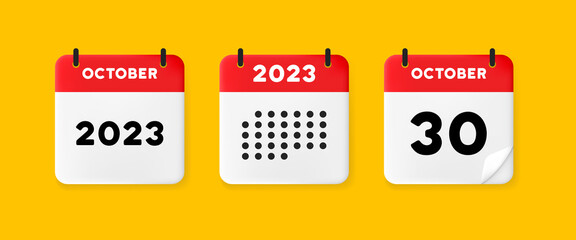 Wall Mural - Calendar set icon. Calendar on a yellow background with thirty october, 2023, 30 number text. Reminder. Date menegement concept. Vector line icon for Business and Advertising