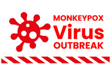 MONKEYPOX VIRUS Vector Illustration - Monkeypox Is A Zoonotic Viral Disease That Can Infect Human, Nonhuman Primates, Rodents, And Some Other Mammals