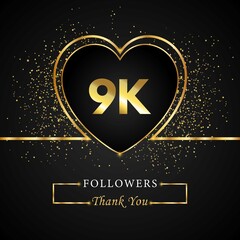 Thank you 9K or 9 thousand followers with heart and gold glitter isolated on black background. Greeting card template for social networks friends, and followers. Thank you, followers, achievement.