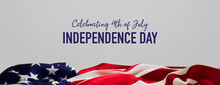American Flag Banner With Independence Day Caption On White. Authentic Holiday Background.