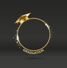 Golden round frame with a graduate hat. 3d vector graduation ceremony hat student hat education black