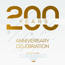 200 Years Anniversary Celebration Design, Vector Illustration.