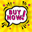 © Nadezhda Kozhedub - Buy now text.  Comic book explosion with text Just now, vector illustration. Sale promotion symbol. Sale Buy now. Vector bright cartoon illustration in retro pop art style.